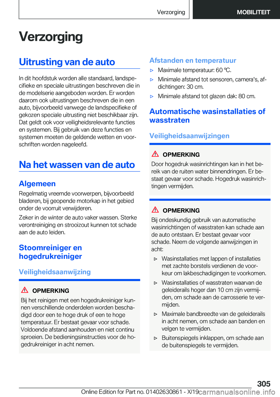 BMW 4 SERIES GRAN COUPE 2020  Instructieboekjes (in Dutch) �V�e�r�z�o�r�g�i�n�g�U�i�t�r�u�s�t�i�n�g��v�a�n��d�e��a�u�t�o
�I�n��d�i�t��h�o�o�f�d�s�t�u�k��w�o�r�d�e�n��a�l�l�e��s�t�a�n�d�a�a�r�d�,��l�a�n�d�s�p�ej�c�i�f�i�e�k�e��e�n��s�p�e�c�i�a�l�e�