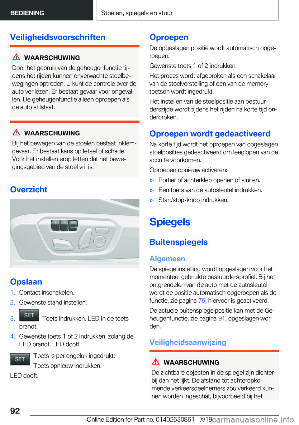 BMW 4 SERIES GRAN COUPE 2020  Instructieboekjes (in Dutch) �V�e�i�l�i�g�h�e�i�d�s�v�o�o�r�s�c�h�r�i�f�t�e�n
�W�A�A�R�S�C�H�U�W�I�N�G
�D�o�o�r��h�e�t��g�e�b�r�u�i�k��v�a�n��d�e��g�e�h�e�u�g�e�n�f�u�n�c�t�i�e��t�i�jj
�d�e�n�s��h�e�t��r�i�j�d�e�n��k�u�
