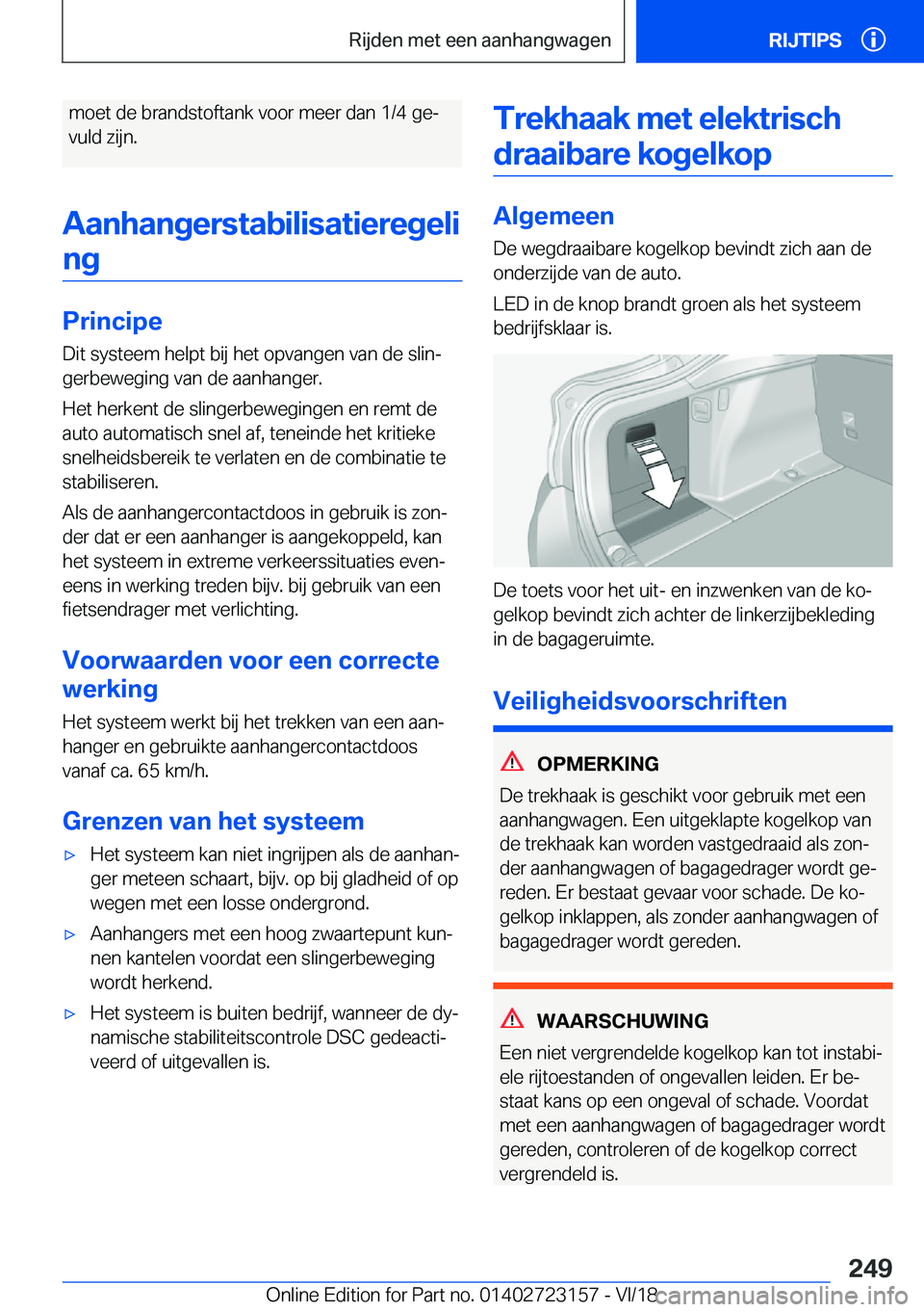BMW 4 SERIES GRAN COUPE 2019  Instructieboekjes (in Dutch) �m�o�e�t��d�e��b�r�a�n�d�s�t�o�f�t�a�n�k��v�o�o�r��m�e�e�r��d�a�n��1�/�4��g�ej
�v�u�l�d��z�i�j�n�.
�A�a�n�h�a�n�g�e�r�s�t�a�b�i�l�i�s�a�t�i�e�r�e�g�e�l�i �n�g
�P�r�i�n�c�i�p�e �D�i�t��s�y�s�