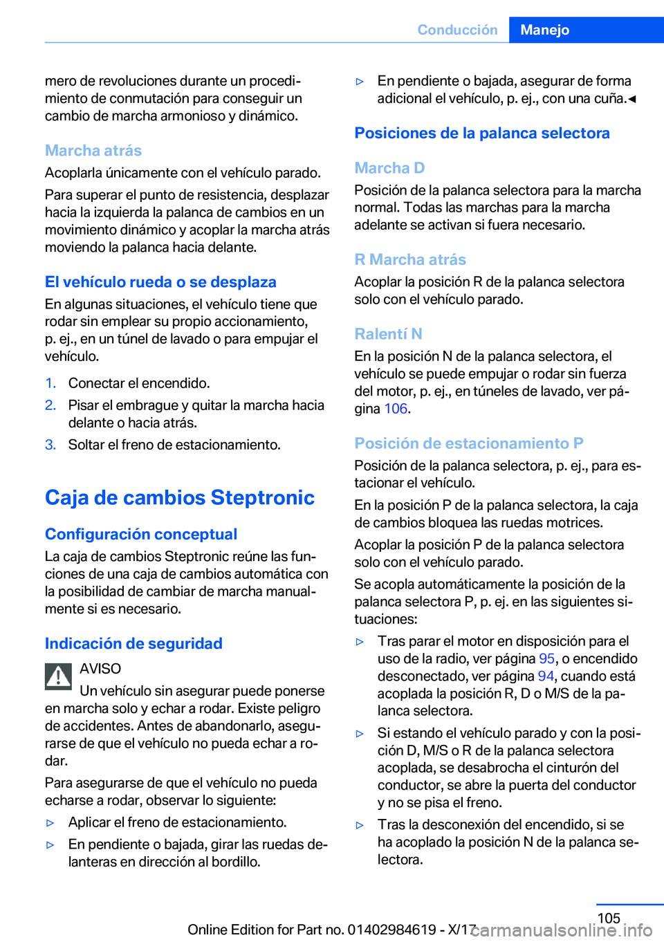BMW 4 SERIES GRAN COUPE 2018  Manuales de Empleo (in Spanish) �m�e�r�o� �d�e� �r�e�v�o�l�u�c�i�o�n�e�s� �d�u�r�a�n�t�e� �u�n� �p�r�o�c�e�d�iª�m�i�e�n�t�o� �d�e� �c�o�n�m�u�t�a�c�i�