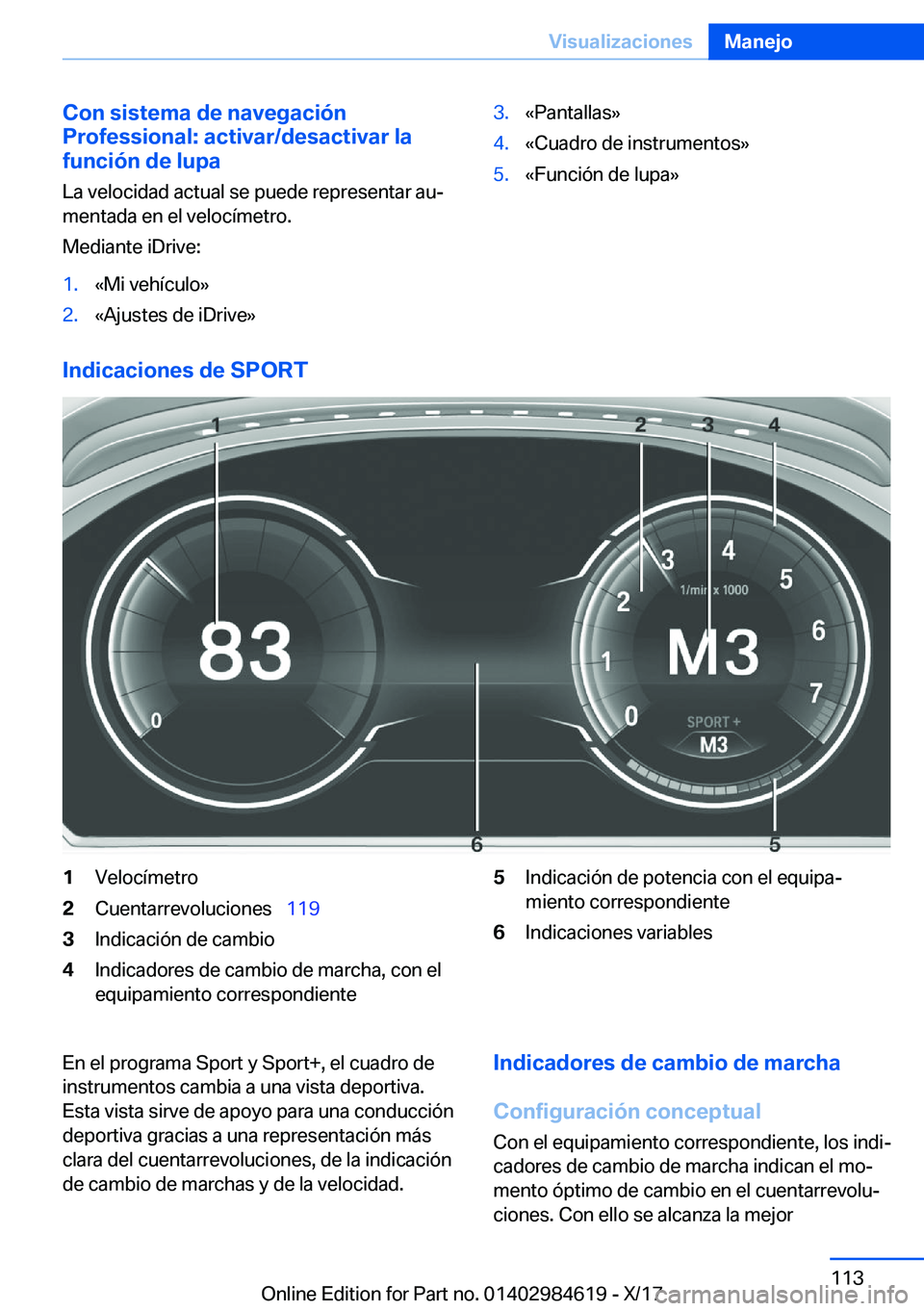 BMW 4 SERIES GRAN COUPE 2018  Manuales de Empleo (in Spanish) �C�o�n��s�i�s�t�e�m�a��d�e��n�a�v�e�g�a�c�i�