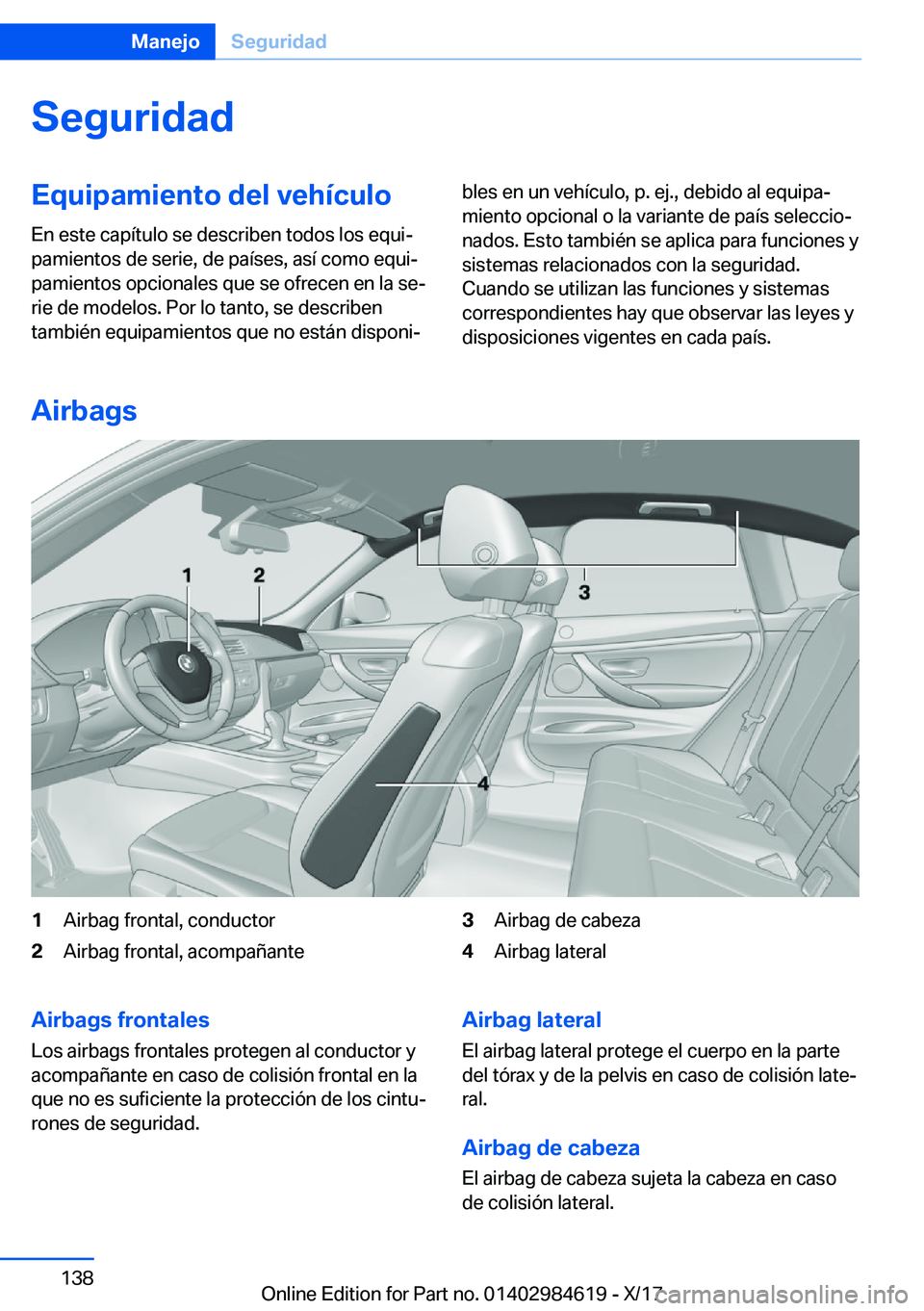 BMW 4 SERIES GRAN COUPE 2018  Manuales de Empleo (in Spanish) �S�e�g�u�r�i�d�a�d�E�q�u�i�p�a�m�i�e�n�t�o��d�e�l��v�e�h�