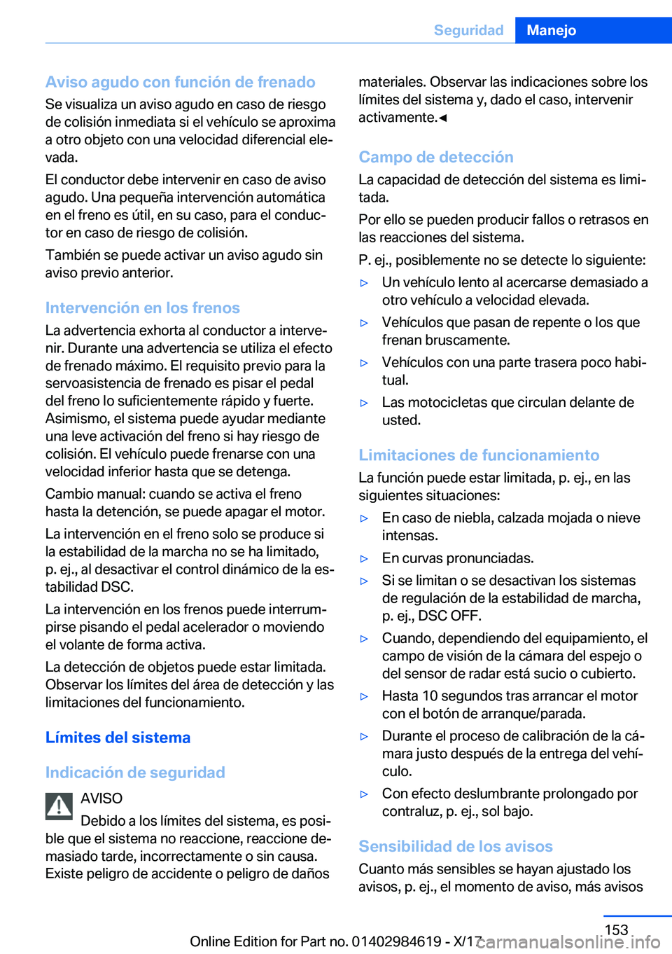 BMW 4 SERIES GRAN COUPE 2018  Manuales de Empleo (in Spanish) �A�v�i�s�o��a�g�u�d�o��c�o�n��f�u�n�c�i�