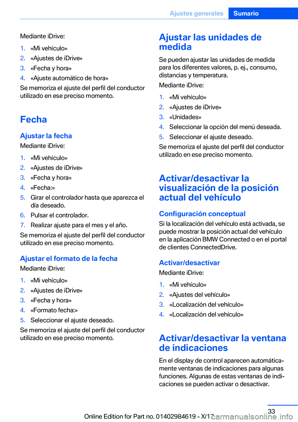 BMW 4 SERIES GRAN COUPE 2018  Manuales de Empleo (in Spanish) �M�e�d�i�a�n�t�e� �i�D�r�i�v�e�:�1�.�«�M�i� �v�e�h�