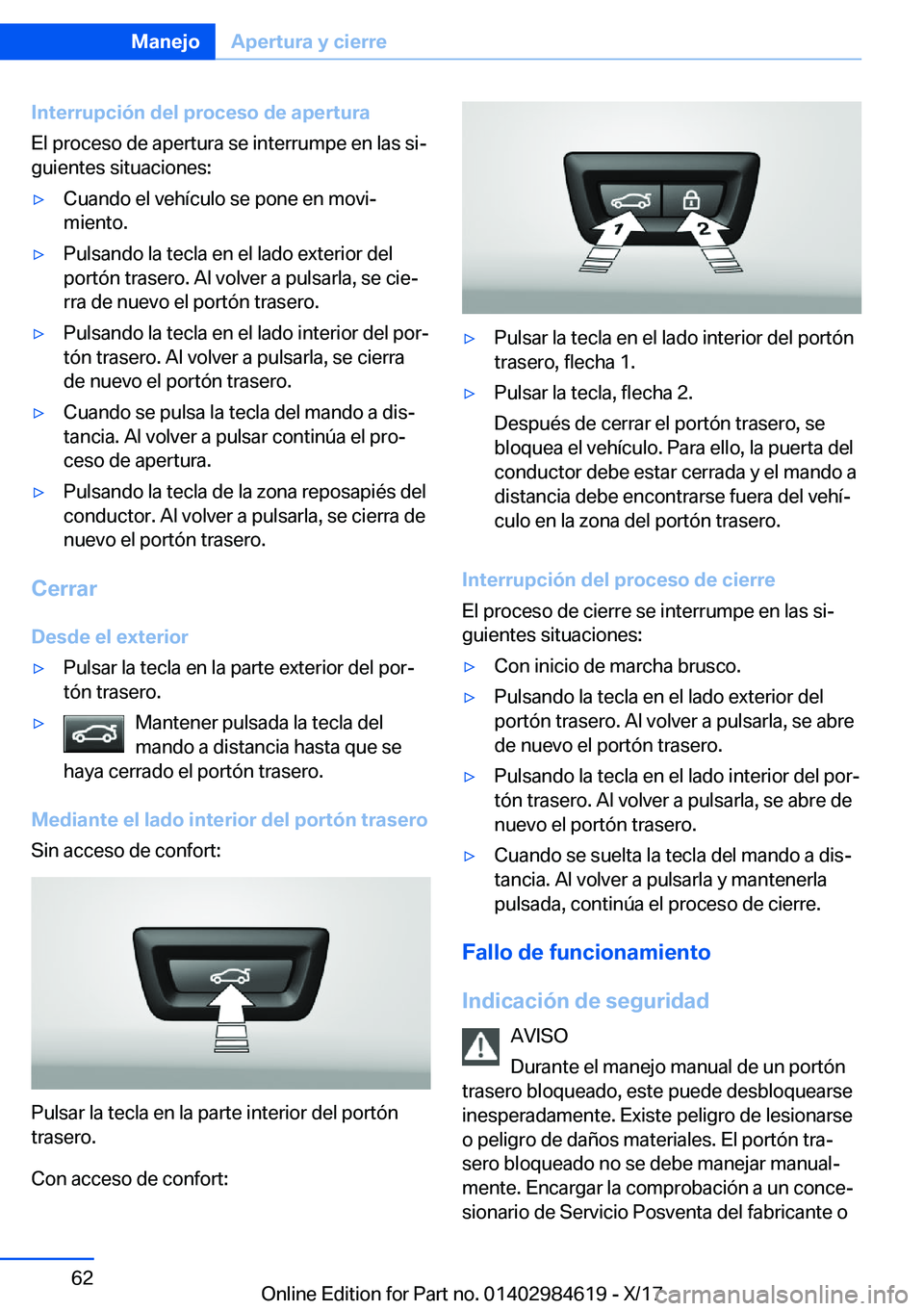 BMW 4 SERIES GRAN COUPE 2018  Manuales de Empleo (in Spanish) �I�n�t�e�r�r�u�p�c�i�