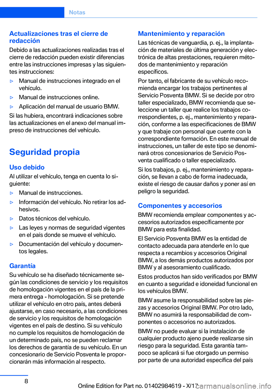 BMW 4 SERIES GRAN COUPE 2018  Manuales de Empleo (in Spanish) �A�c�t�u�a�l�i�z�a�c�i�o�n�e�s��t�r�a�s��e�l��c�i�e�r�r�e��d�e
�r�e�d�a�c�c�i�