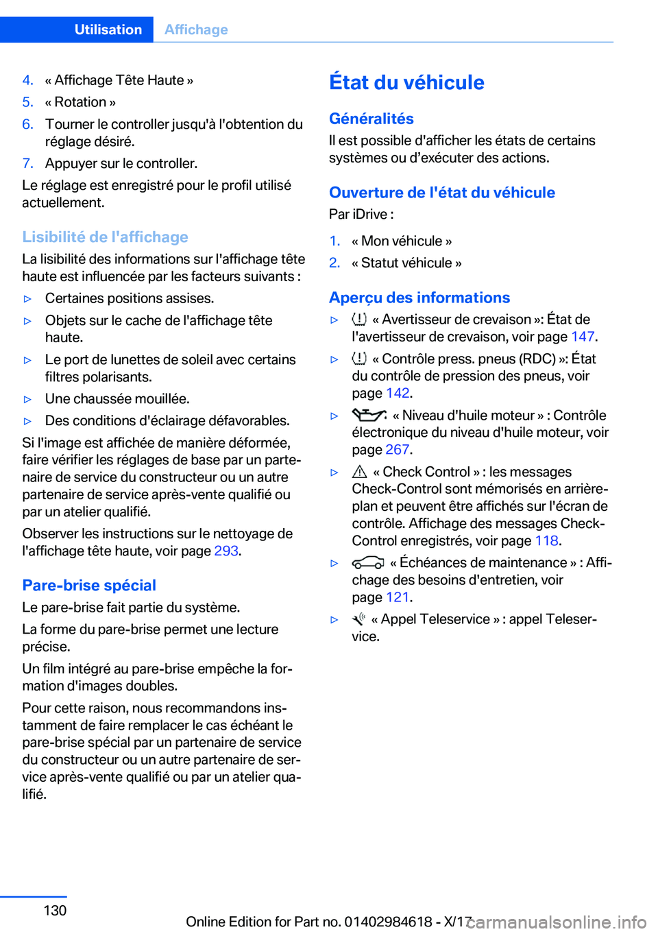 BMW 4 SERIES GRAN COUPE 2018  Notices Demploi (in French) �4�.�k� �A�f�f�i�c�h�a�g�e� �T�ê�t�e� �H�a�u�t�e� �{�5�.�k� �R�o�t�a�t�i�o�n� �{�6�.�T�o�u�r�n�e�r� �l�e� �c�o�n�t�r�o�l�l�e�r� �j�u�s�q�u�'�