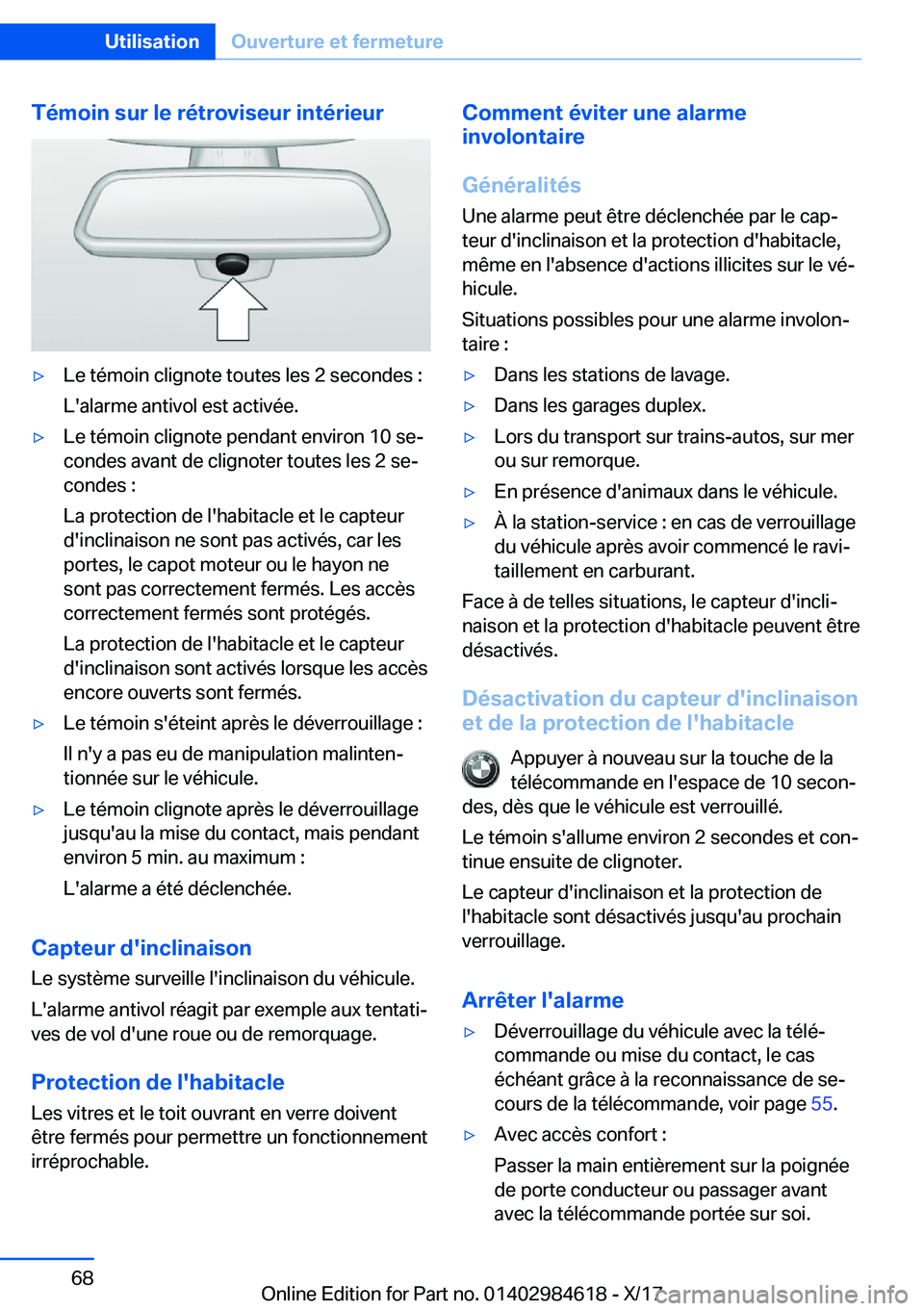 BMW 4 SERIES GRAN COUPE 2018  Notices Demploi (in French) �T�é�m�o�i�n��s�u�r��l�e��r�é�t�r�o�v�i�s�e�u�r��i�n�t�é�r�i�e�u�r'y�L�e� �t�é�m�o�i�n� �c�l�i�g�n�o�t�e� �t�o�u�t�e�s� �l�e�s� �2� �s�e�c�o�n�d�e�s� �:�L�'�a�l�a�r�m�e� �a�n�t�i�v�o�l