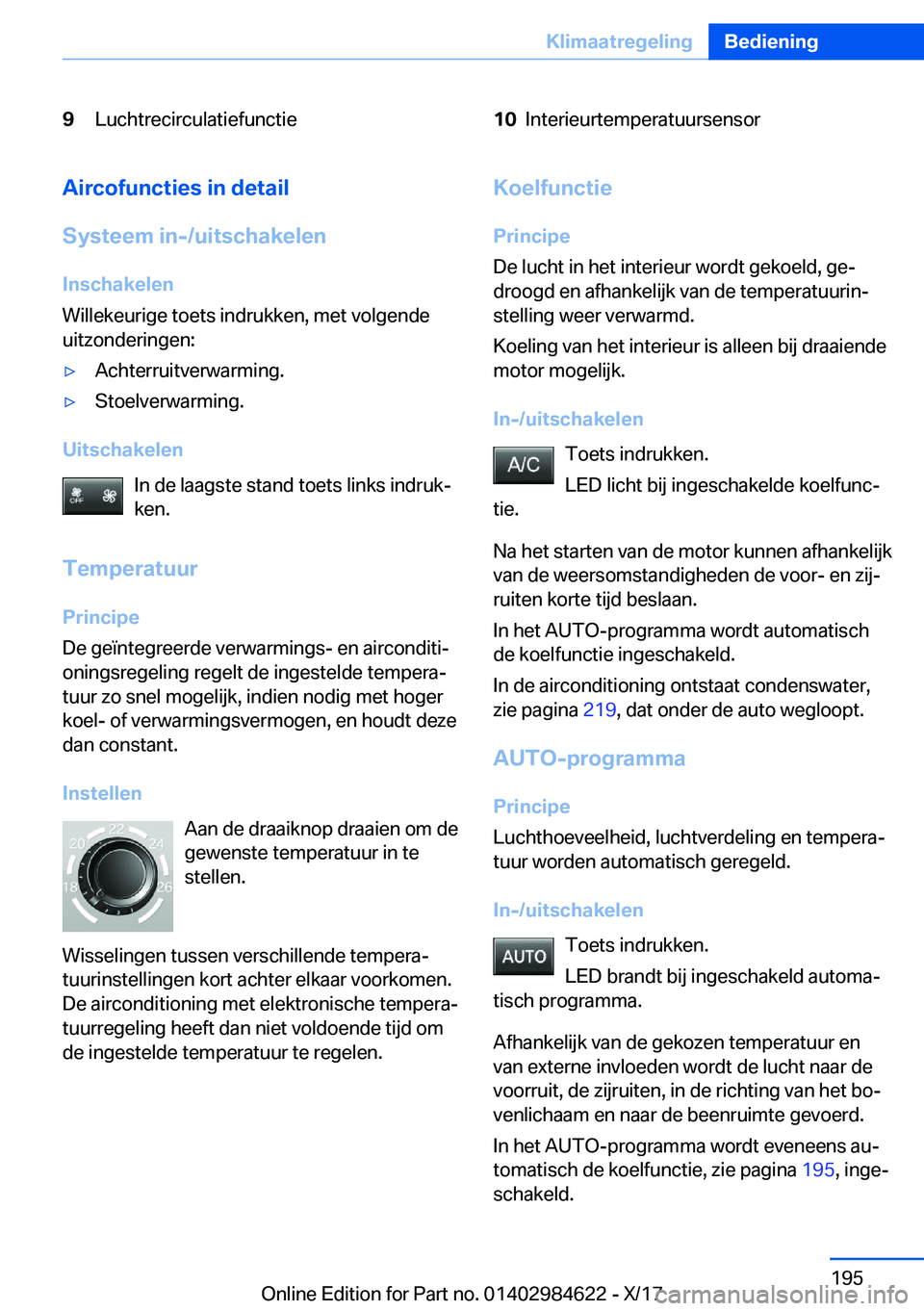 BMW 4 SERIES GRAN COUPE 2018  Instructieboekjes (in Dutch) �9�L�u�c�h�t�r�e�c�i�r�c�u�l�a�t�i�e�f�u�n�c�t�i�e�1�0�I�n�t�e�r�i�e�u�r�t�e�m�p�e�r�a�t�u�u�r�s�e�n�s�o�r�A�i�r�c�o�f�u�n�c�t�i�e�s��i�n��d�e�t�a�i�l
�S�y�s�t�e�e�m��i�n�-�/�u�i�t�s�c�h�a�k�e�l�e�