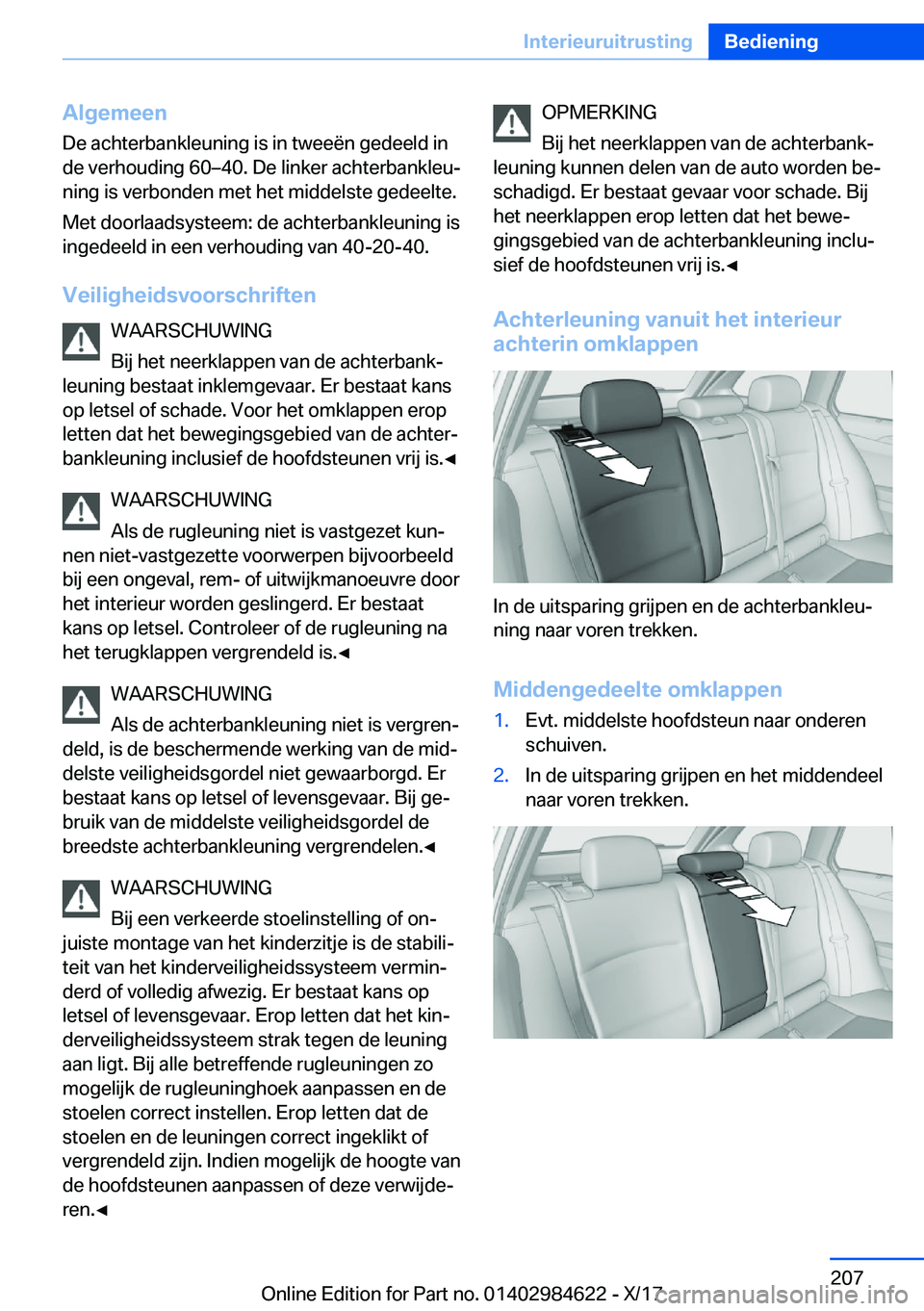 BMW 4 SERIES GRAN COUPE 2018  Instructieboekjes (in Dutch) �A�l�g�e�m�e�e�n
�D�e� �a�c�h�t�e�r�b�a�n�k�l�e�u�n�i�n�g� �i�s� �i�n� �t�w�e�e�