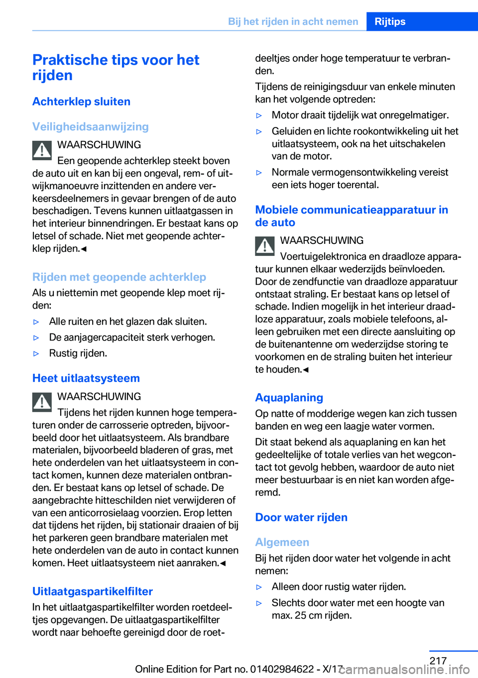 BMW 4 SERIES GRAN COUPE 2018  Instructieboekjes (in Dutch) �P�r�a�k�t�i�s�c�h�e��t�i�p�s��v�o�o�r��h�e�t
�r�i�j�d�e�n
�A�c�h�t�e�r�k�l�e�p��s�l�u�i�t�e�n
�V�e�i�l�i�g�h�e�i�d�s�a�a�n�w�i�j�z�i�n�g �W�A�A�R�S�C�H�U�W�I�N�G
�E�e�n� �g�e�o�p�e�n�d�e� �a�c�h�