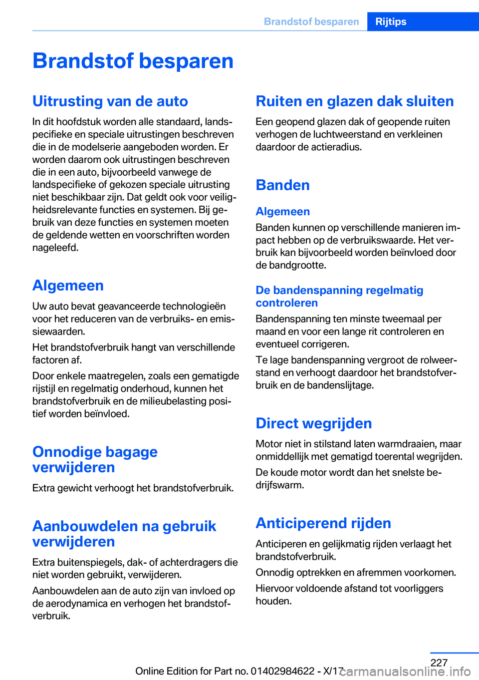 BMW 4 SERIES GRAN COUPE 2018  Instructieboekjes (in Dutch) �B�r�a�n�d�s�t�o�f��b�e�s�p�a�r�e�n�U�i�t�r�u�s�t�i�n�g��v�a�n��d�e��a�u�t�o
�I�n� �d�i�t� �h�o�o�f�d�s�t�u�k� �w�o�r�d�e�n� �a�l�l�e� �s�t�a�n�d�a�a�r�d�,� �l�a�n�d�sj
�p�e�c�i�f�i�e�k�e� �e�n� 