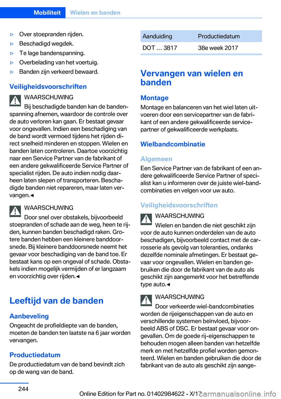 BMW 4 SERIES GRAN COUPE 2018  Instructieboekjes (in Dutch) 'y�O�v�e�r� �s�t�o�e�p�r�a�n�d�e�n� �r�i�j�d�e�n�.'y�B�e�s�c�h�a�d�i�g�d� �w�e�g�d�e�k�.'y�T�e� �l�a�g�e� �b�a�n�d�e�n�s�p�a�n�n�i�n�g�.'y�O�v�e�r�b�e�l�a�d�i�n�g� �v�a�n� �h�e�t� �v�o