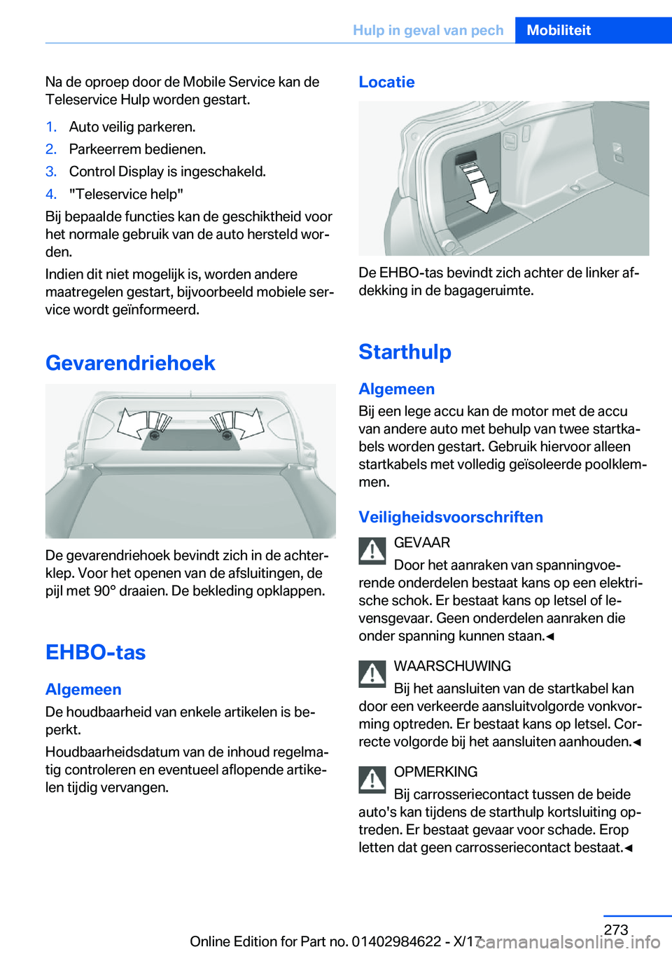 BMW 4 SERIES GRAN COUPE 2018  Instructieboekjes (in Dutch) �N�a� �d�e� �o�p�r�o�e�p� �d�o�o�r� �d�e� �M�o�b�i�l�e� �S�e�r�v�i�c�e� �k�a�n� �d�e
�T�e�l�e�s�e�r�v�i�c�e� �H�u�l�p� �w�o�r�d�e�n� �g�e�s�t�a�r�t�.�1�.�A�u�t�o� �v�e�i�l�i�g� �p�a�r�k�e�r�e�n�.�2�.�
