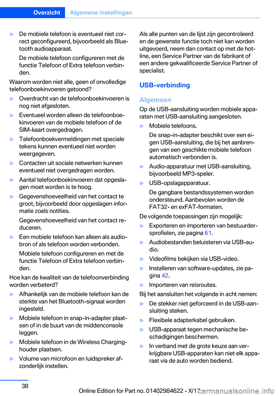 BMW 4 SERIES GRAN COUPE 2018  Instructieboekjes (in Dutch) 'y�D�e� �m�o�b�i�e�l�e� �t�e�l�e�f�o�o�n� �i�s� �e�v�e�n�t�u�e�e�l� �n�i�e�t� �c�o�rj�r�e�c�t� �g�e�c�o�n�f�i�g�u�r�e�e�r�d�,� �b�i�j�v�o�o�r�b�e�e�l�d� �a�l�s� �B�l�u�ej
�t�o�o�t�h� �a�u�d�i�o�
