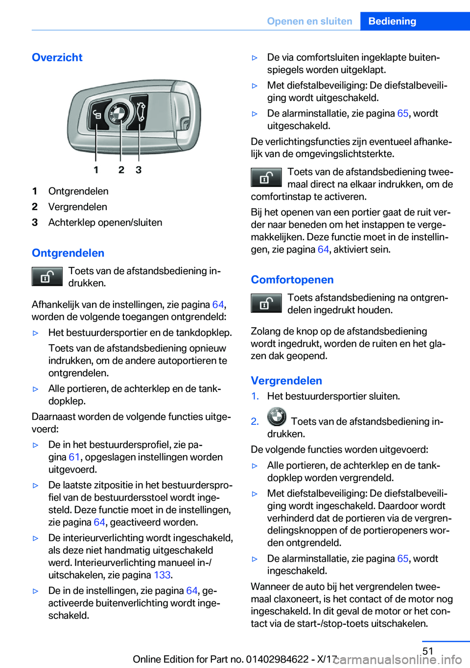 BMW 4 SERIES GRAN COUPE 2018  Instructieboekjes (in Dutch) �O�v�e�r�z�i�c�h�t�1�O�n�t�g�r�e�n�d�e�l�e�n�2�V�e�r�g�r�e�n�d�e�l�e�n�3�A�c�h�t�e�r�k�l�e�p� �o�p�e�n�e�n�/�s�l�u�i�t�e�n
�O�n�t�g�r�e�n�d�e�l�e�n�T�o�e�t�s� �v�a�n� �d�e� �a�f�s�t�a�n�d�s�b�e�d�i�e�