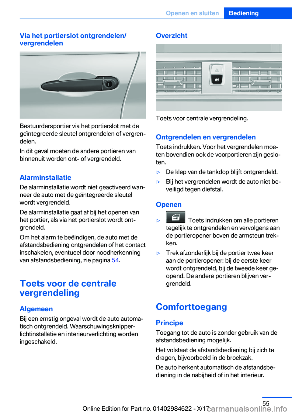 BMW 4 SERIES GRAN COUPE 2018  Instructieboekjes (in Dutch) �V�i�a��h�e�t��p�o�r�t�i�e�r�s�l�o�t��o�n�t�g�r�e�n�d�e�l�e�n�/
�v�e�r�g�r�e�n�d�e�l�e�n
�B�e�s�t�u�u�r�d�e�r�s�p�o�r�t�i�e�r� �v�i�a� �h�e�t� �p�o�r�t�i�e�r�s�l�o�t� �m�e�t� �d�e �g�e�