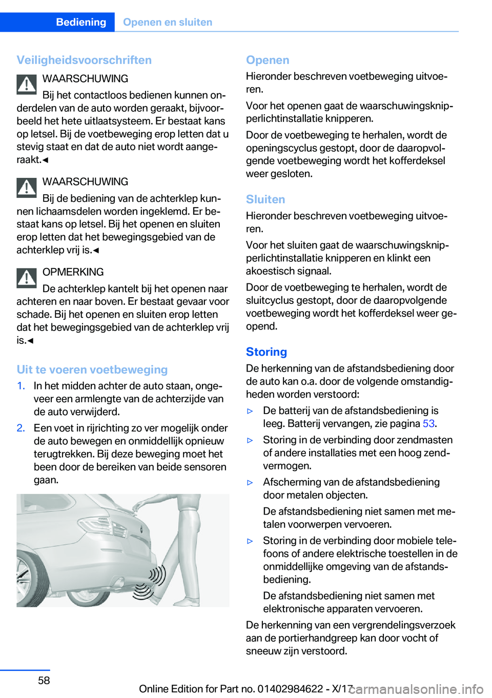 BMW 4 SERIES GRAN COUPE 2018  Instructieboekjes (in Dutch) �V�e�i�l�i�g�h�e�i�d�s�v�o�o�r�s�c�h�r�i�f�t�e�n�W�A�A�R�S�C�H�U�W�I�N�G
�B�i�j� �h�e�t� �c�o�n�t�a�c�t�l�o�o�s� �b�e�d�i�e�n�e�n� �k�u�n�n�e�n� �o�nj
�d�e�r�d�e�l�e�n� �v�a�n� �d�e� �a�u�t�o� �w�o�r