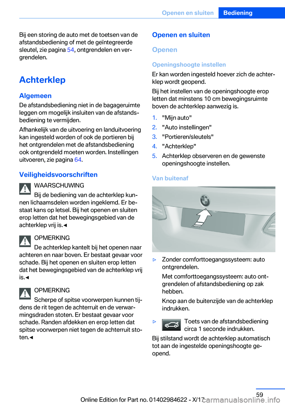 BMW 4 SERIES GRAN COUPE 2018  Instructieboekjes (in Dutch) �B�i�j� �e�e�n� �s�t�o�r�i�n�g� �d�e� �a�u�t�o� �m�e�t� �d�e� �t�o�e�t�s�e�n� �v�a�n� �d�e
�a�f�s�t�a�n�d�s�b�e�d�i�e�n�i�n�g� �o�f� �m�e�t� �d�e� �g�e�