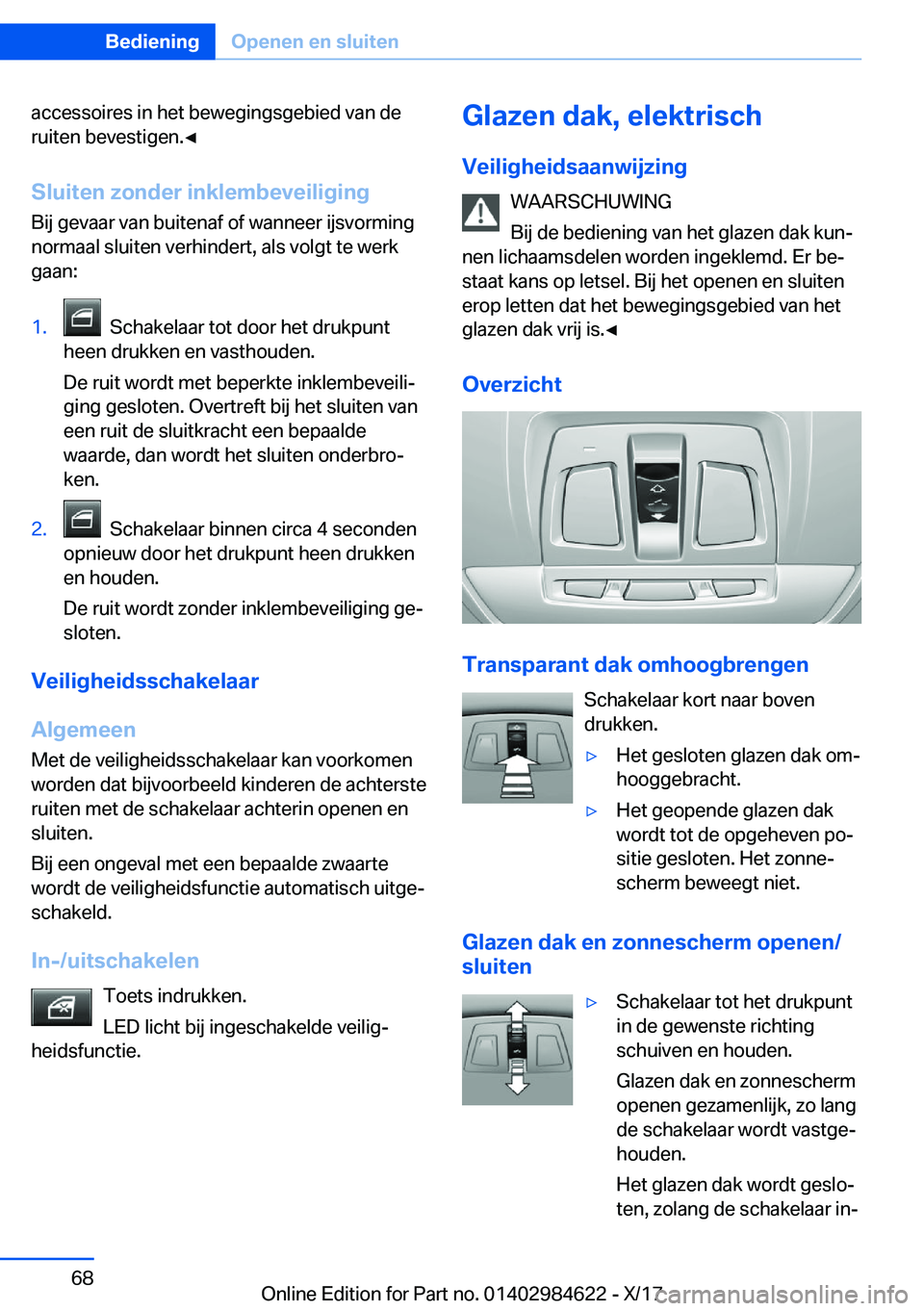 BMW 4 SERIES GRAN COUPE 2018  Instructieboekjes (in Dutch) �a�c�c�e�s�s�o�i�r�e�s� �i�n� �h�e�t� �b�e�w�e�g�i�n�g�s�g�e�b�i�e�d� �v�a�n� �d�e
�r�u�i�t�e�n� �b�e�v�e�s�t�i�g�e�n�.'