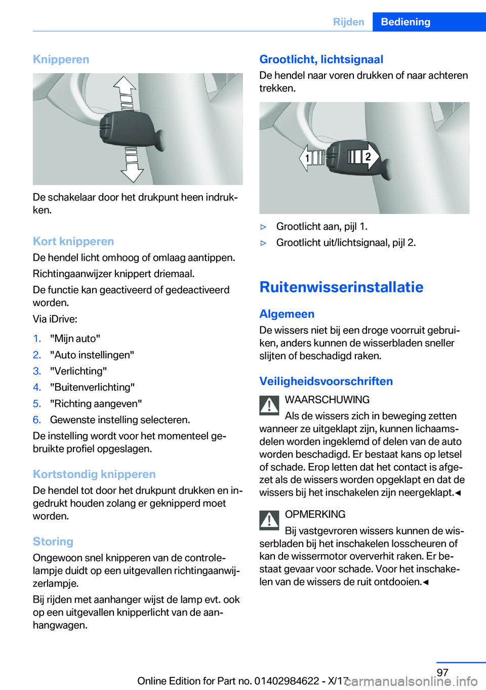 BMW 4 SERIES GRAN COUPE 2018  Instructieboekjes (in Dutch) �K�n�i�p�p�e�r�e�n
�D�e� �s�c�h�a�k�e�l�a�a�r� �d�o�o�r� �h�e�t� �d�r�u�k�p�u�n�t� �h�e�e�n� �i�n�d�r�u�kj
�k�e�n�.
�K�o�r�t��k�n�i�p�p�e�r�e�n
�D�e� �h�e�n�d�e�l� �l�i�c�h�t� �o�m�h�o�o�g� �o�f� �o