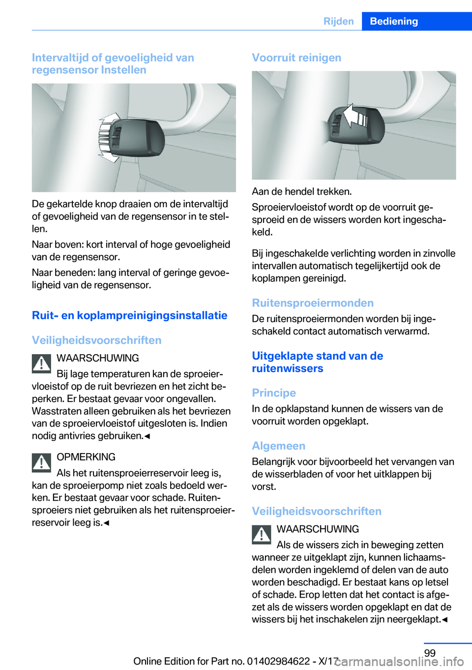 BMW 4 SERIES GRAN COUPE 2018  Instructieboekjes (in Dutch) �I�n�t�e�r�v�a�l�t�i�j�d��o�f��g�e�v�o�e�l�i�g�h�e�i�d��v�a�n
�r�e�g�e�n�s�e�n�s�o�r��I�n�s�t�e�l�l�e�n
�D�e� �g�e�k�a�r�t�e�l�d�e� �k�n�o�p� �d�r�a�a�i�e�n� �o�m� �d�e� �i�n�t�e�r�v�a�l�t�i�j�d
�