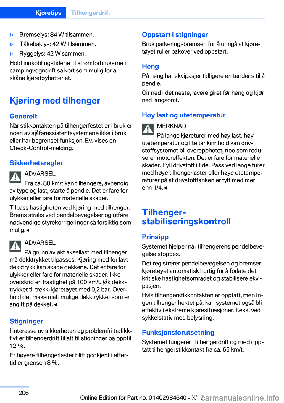 BMW 4 SERIES GRAN COUPE 2018  InstruksjonsbØker (in Norwegian) 'y�B�r�e�m�s�e�l�y�s�:� �8�4� �W� �t�i�l�s�a�m�m�e�n�.'y�T�å�k�e�b�a�k�l�y�s�:� �4�2� �W� �t�i�l�s�a�m�m�e�n�.'y�R�y�g�g�e�l�y�s�:� �4�2� �W� �s�a�m�m�e�n�.
�H�o�l�d� �i�n�n�k�o�b�l�i�n�g