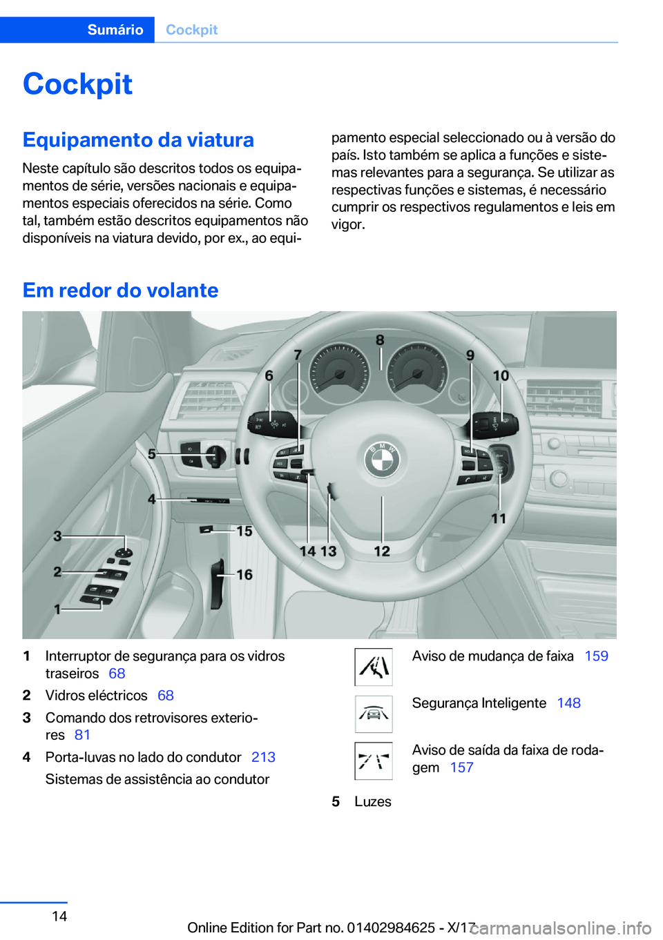 BMW 4 SERIES GRAN COUPE 2017  ΟΔΗΓΌΣ ΧΡΉΣΗΣ (in Greek) �C�o�c�k�p�i�t�E�q�u�i�p�a�m�e�n�t�o��d�a��v�i�a�t�u�r�a
�N�e�s�t�e� �c�a�p�