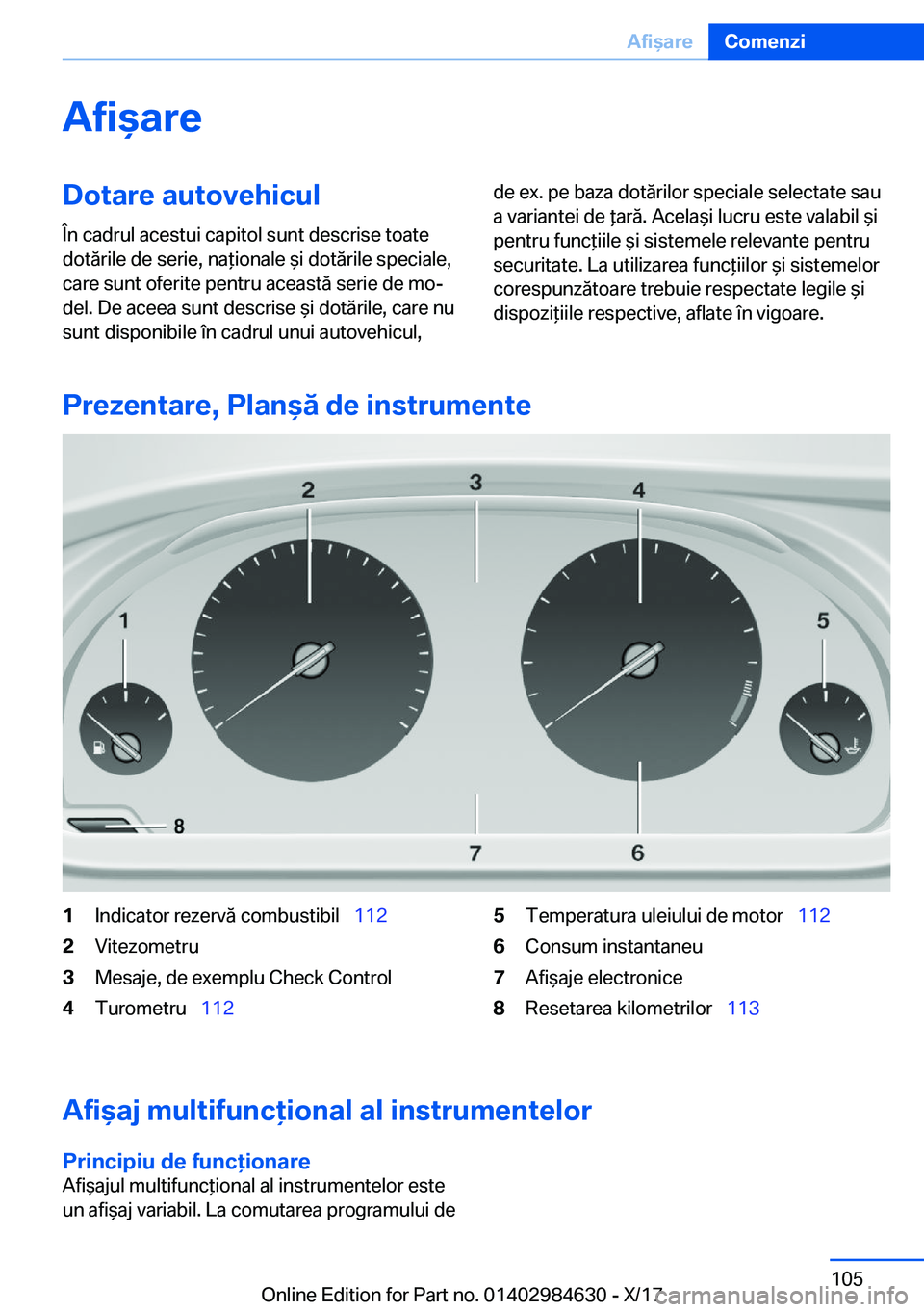 BMW 4 SERIES GRAN COUPE 2018  Ghiduri De Utilizare (in Romanian) �A�f�i�a�r�e�D�o�t�a�r�e��a�u�t�o�v�e�h�i�c�u�l�