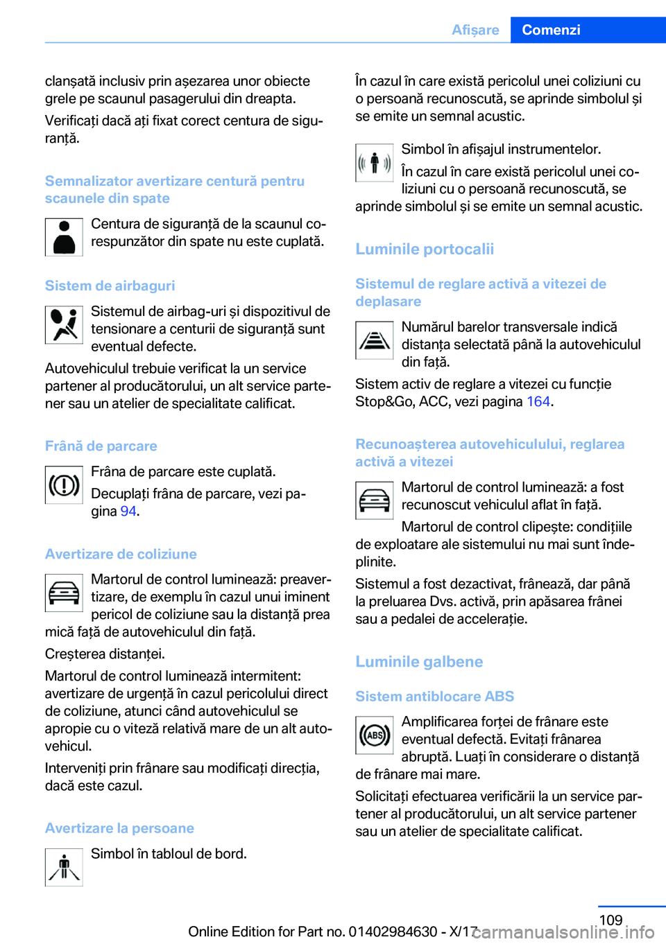 BMW 4 SERIES GRAN COUPE 2018  Ghiduri De Utilizare (in Romanian) �c�l�a�n &�a�t�