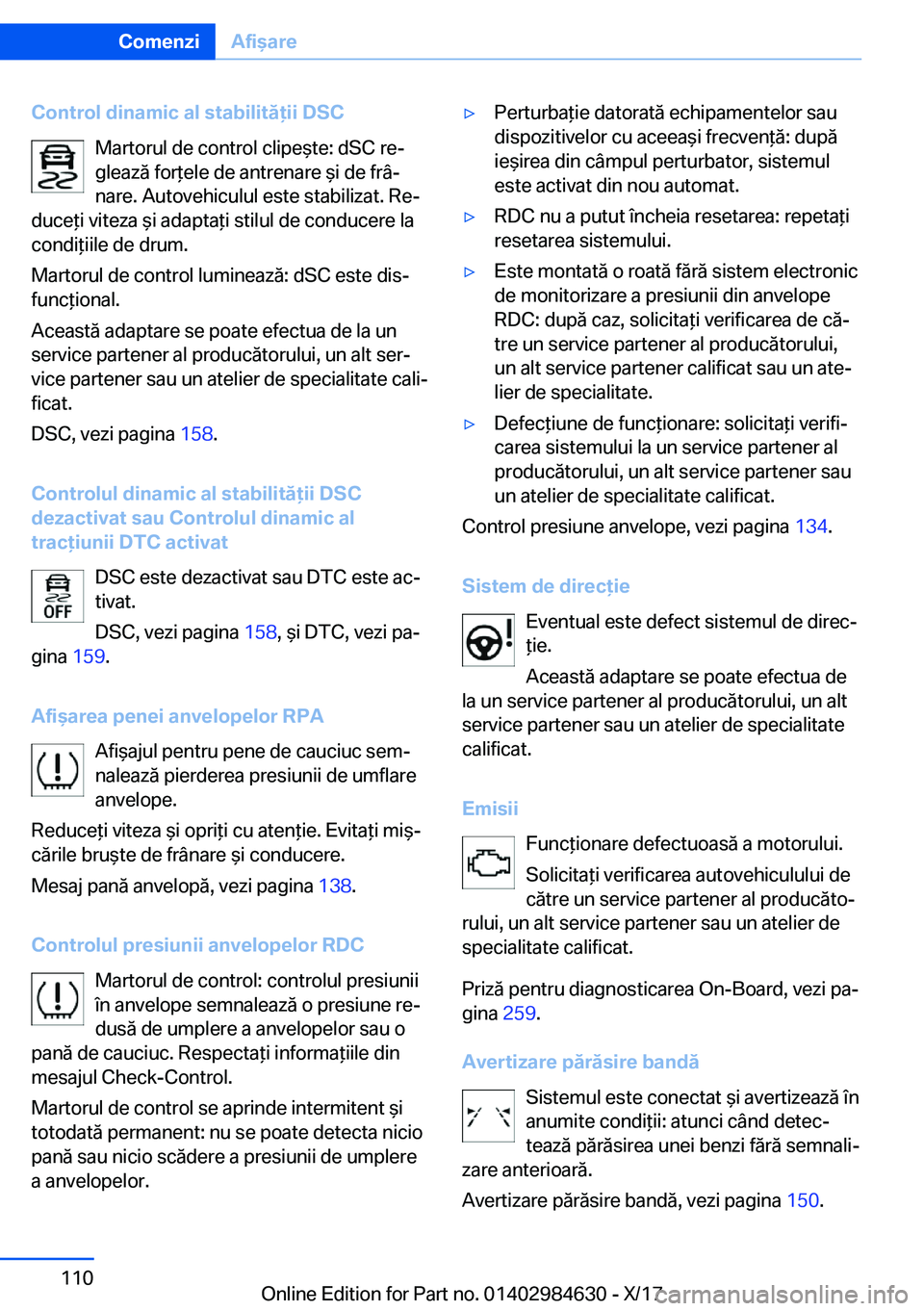 BMW 4 SERIES GRAN COUPE 2018  Ghiduri De Utilizare (in Romanian) �C�o�n�t�r�o�l��d�i�n�a�m�i�c��a�l��s�t�a�b�i�l�i�t�
