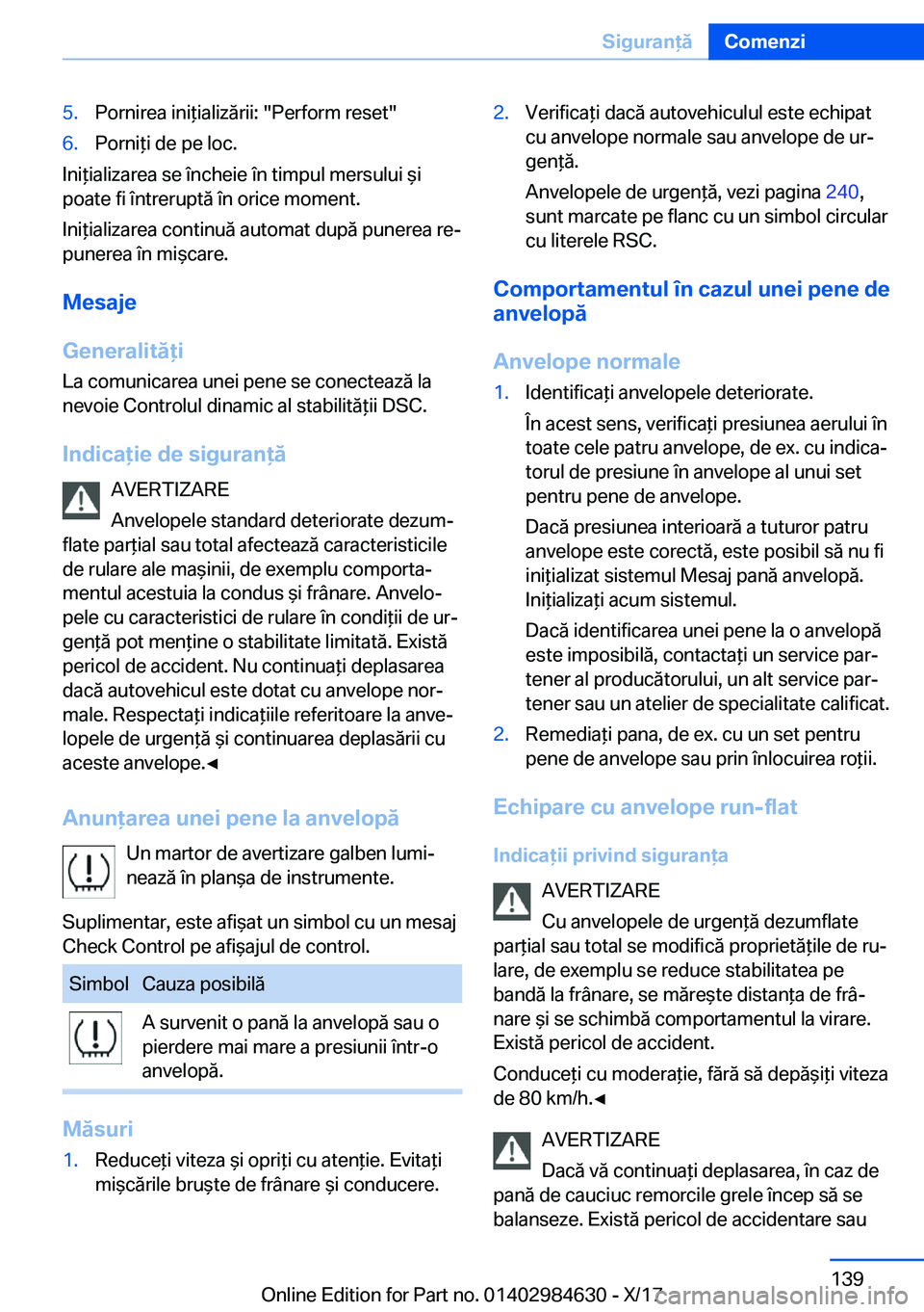 BMW 4 SERIES GRAN COUPE 2018  Ghiduri De Utilizare (in Romanian) �5�.�P�o�r�n�i�r�e�a� �i�n�i *�i�a�l�i�z�