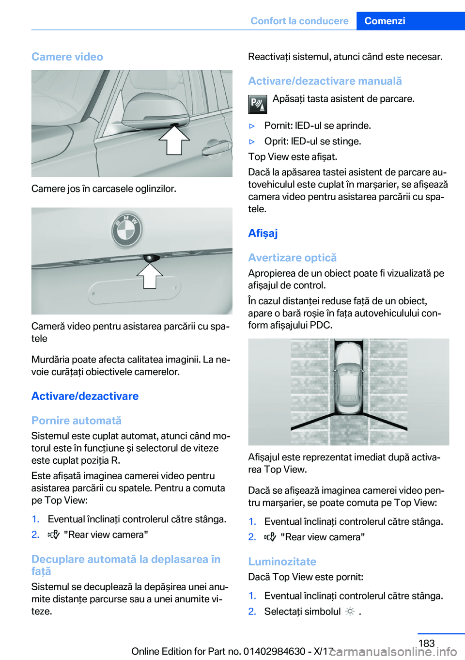 BMW 4 SERIES GRAN COUPE 2018  Ghiduri De Utilizare (in Romanian) �C�a�m�e�r�e��v�i�d�e�o
�C�a�m�e�r�e� �j�o�s� �