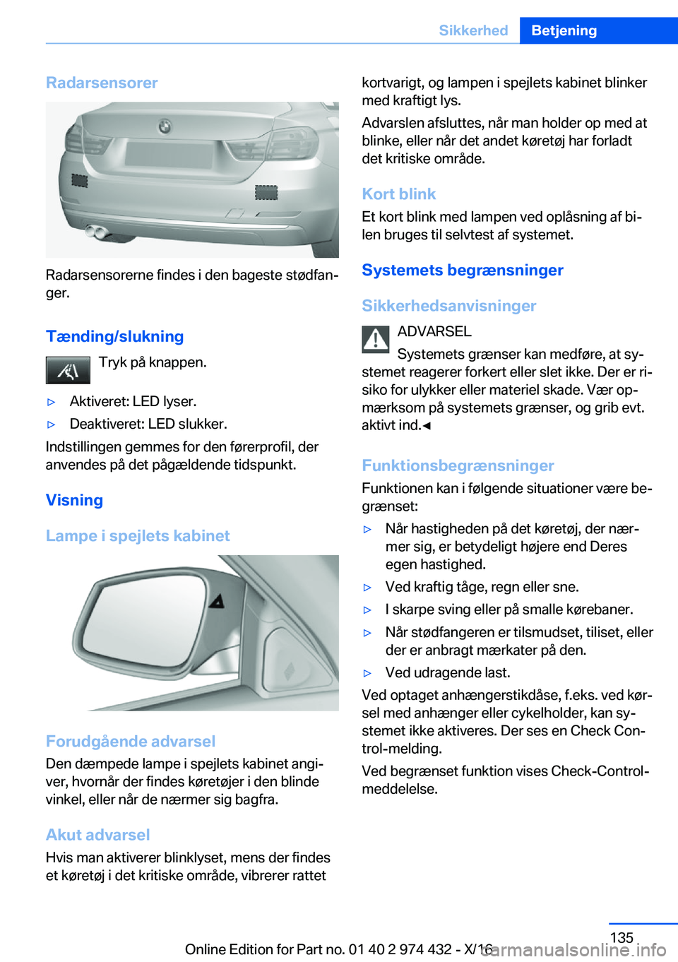 BMW 4 SERIES GRAN COUPE 2017  InstruktionsbØger (in Danish) �R�a�d�a�r�s�e�n�s�o�r�e�r
�R�a�d�a�r�s�e�n�s�o�r�e�r�n�e� �f�i�n�d�e�s� �i� �d�e�n� �b�a�g�e�s�t�e� �s�t�