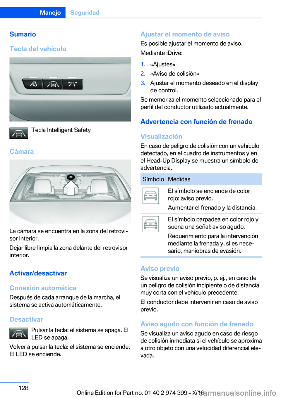 BMW 4 SERIES GRAN COUPE 2017  Manuales de Empleo (in Spanish) �S�u�m�a�r�i�o
�T�e�c�l�a��d�e�l��v�e�h�