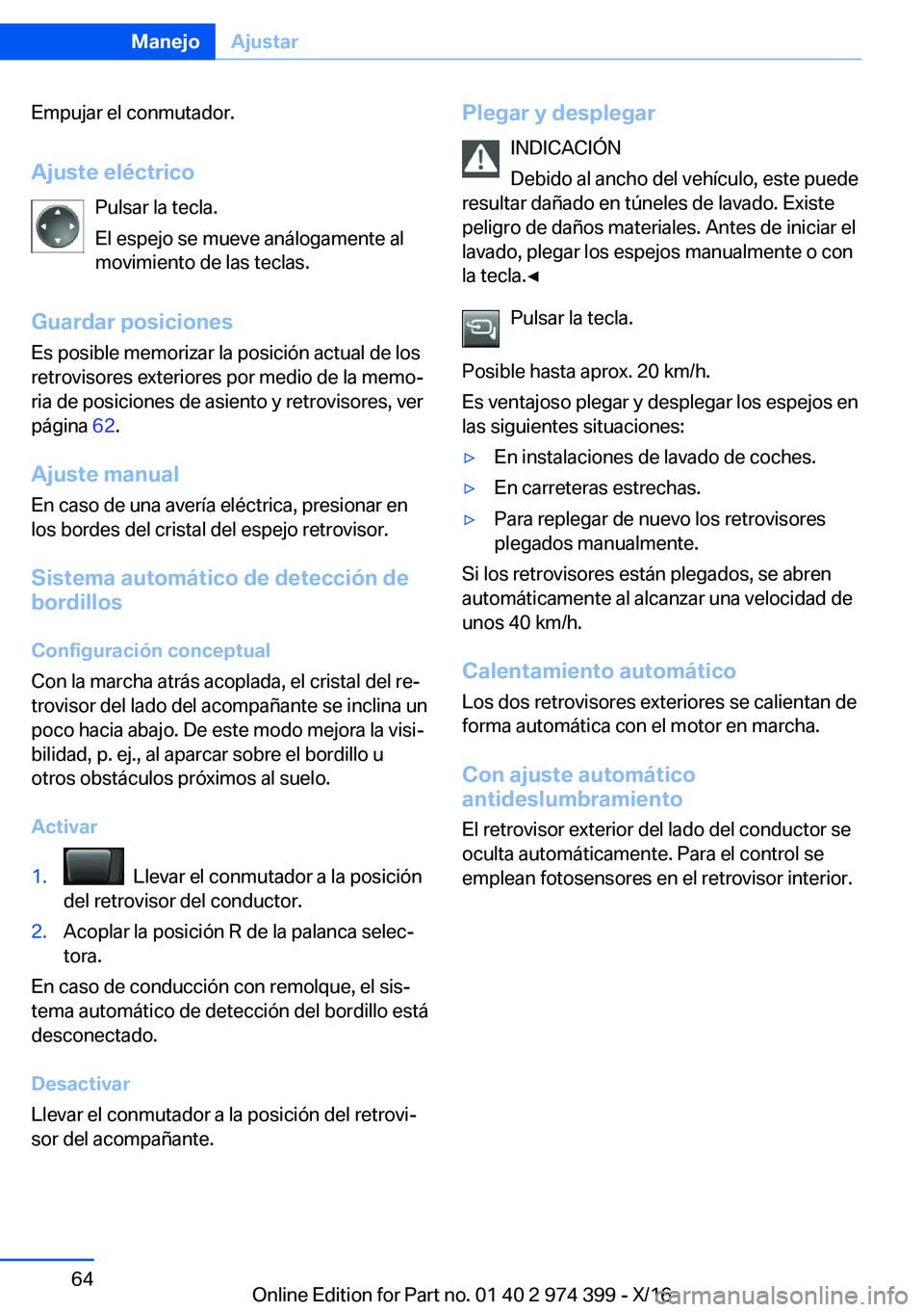 BMW 4 SERIES GRAN COUPE 2017  Manuales de Empleo (in Spanish) �E�m�p�u�j�a�r� �e�l� �c�o�n�m�u�t�a�d�o�r�.
�A�j�u�s�t�e��e�l�