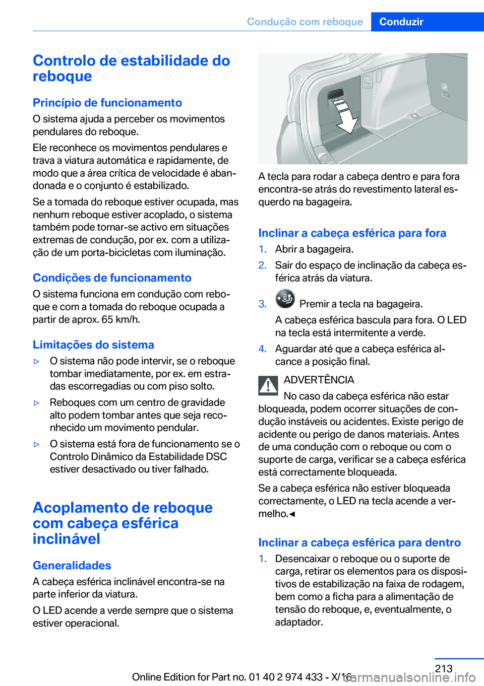 BMW 4 SERIES GRAN COUPE 2017  Manual do condutor (in Portuguese) �C�o�n�t�r�o�l�o��d�e��e�s�t�a�b�i�l�i�d�a�d�e��d�o
�r�e�b�o�q�u�e
�P�r�i�n�c�