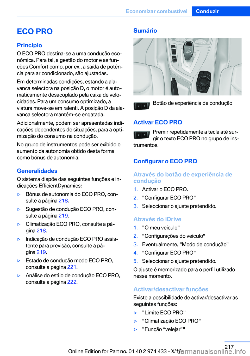 BMW 4 SERIES GRAN COUPE 2017  Manual do condutor (in Portuguese) �E�C�O��P�R�O
�P�r�i�n�c�