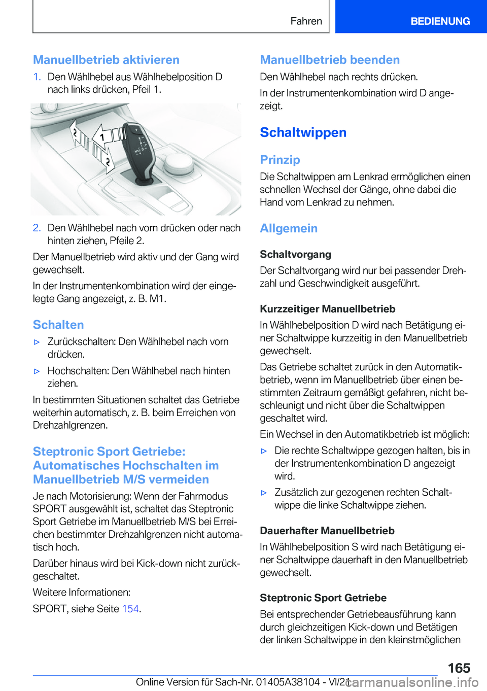 BMW 5 SERIES 2022  Betriebsanleitungen (in German) �M�a�n�u�e�l�l�b�e�t�r�i�e�b��a�k�t�i�v�i�e�r�e�n�1�.�D�e�n��W�