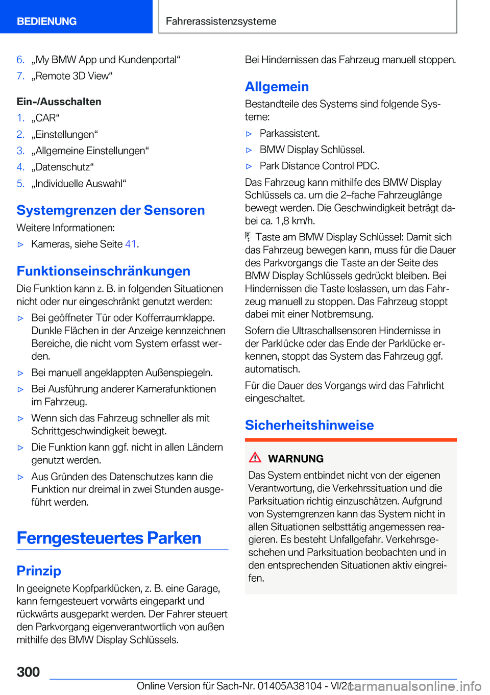 BMW 5 SERIES 2022  Betriebsanleitungen (in German) �6�.x�M�y��B�M�W��A�p�p��u�n�d��K�u�n�d�e�n�p�o�r�t�a�lv�7�.x�R�e�m�o�t�e��3�D��V�i�e�wv
�E�i�n�-�/�A�u�s�s�c�h�a�l�t�e�n
�1�.x�C�A�Rv�2�.x�E�i�n�s�t�e�l�l�u�n�g�e�nv�3�.x�A�l�l�g�e�m�e