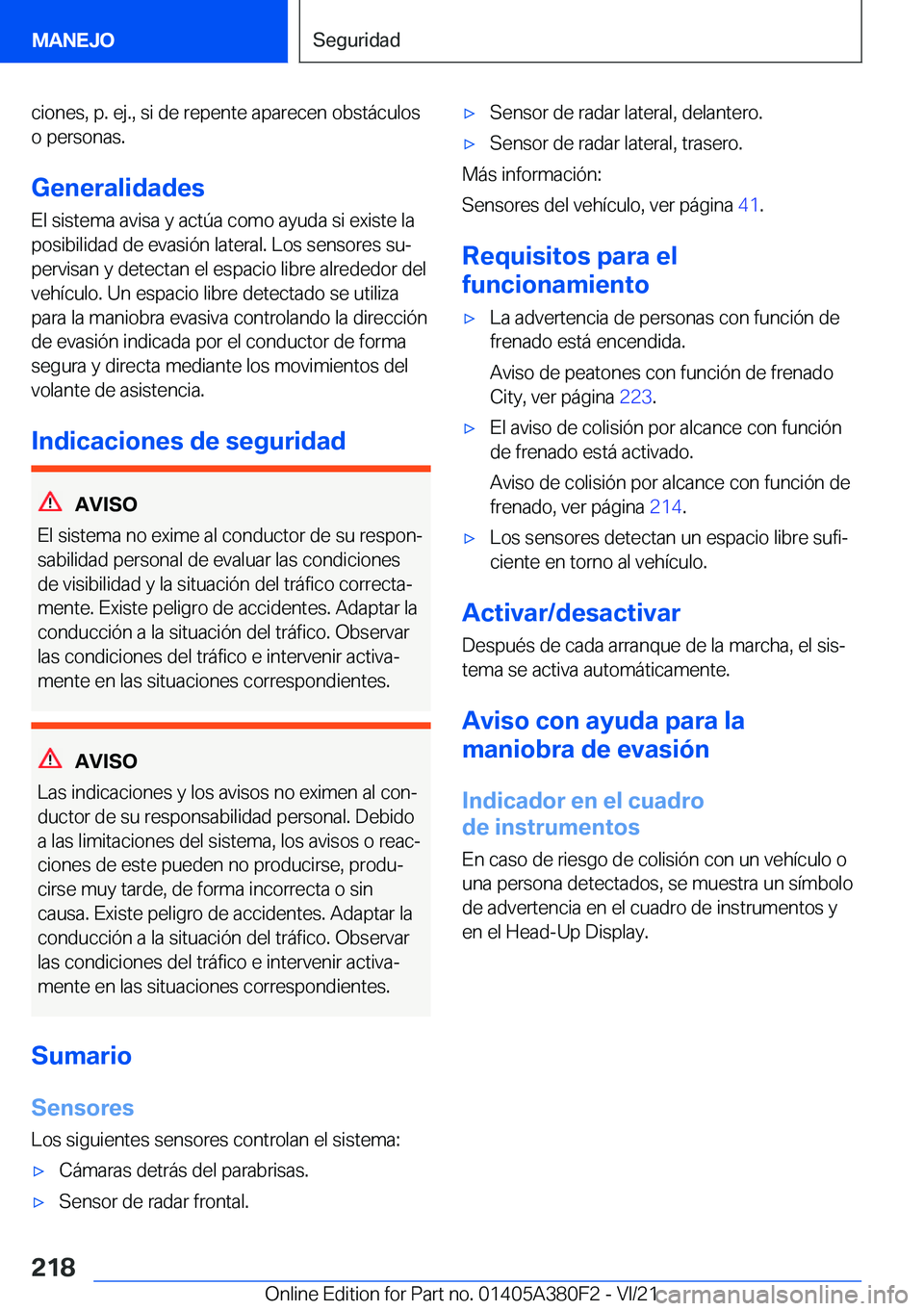 BMW 5 SERIES 2022  Manuales de Empleo (in Spanish) �c�i�o�n�e�s�,��p�.��e�j�.�,��s�i��d�e��r�e�p�e�n�t�e��a�p�a�r�e�c�e�n��o�b�s�t�