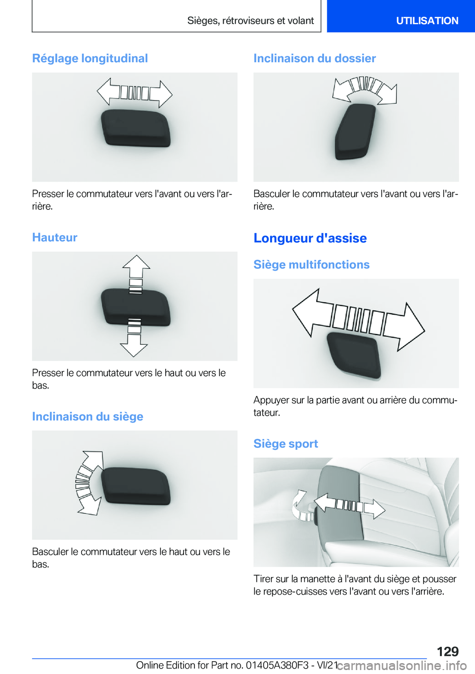 BMW 5 SERIES 2022  Notices Demploi (in French) �R�é�g�l�a�g�e��l�o�n�g�i�t�u�d�i�n�a�l
�P�r�e�s�s�e�r��l�e��c�o�m�m�u�t�a�t�e�u�r��v�e�r�s��l�'�a�v�a�n�t��o�u��v�e�r�s��l�'�a�rj�r�i�è�r�e�.
�H�a�u�t�e�u�r
�P�r�e�s�s�e�r��l�e��