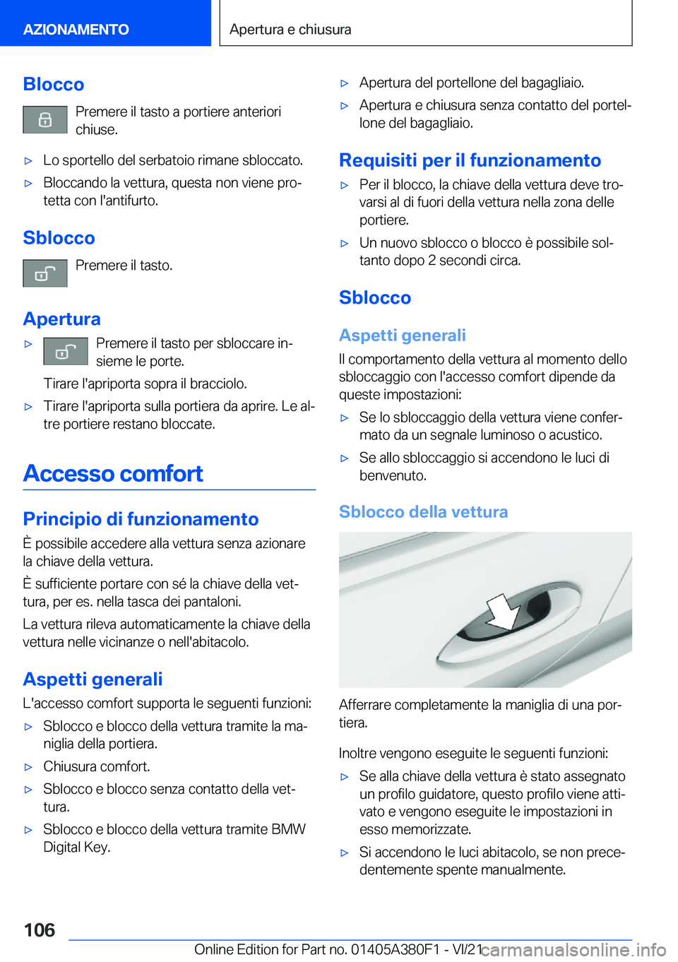 BMW 5 SERIES 2022  Libretti Di Uso E manutenzione (in Italian) �B�l�o�c�c�o�P�r�e�m�e�r�e��i�l��t�a�s�t�o��a��p�o�r�t�i�e�r�e��a�n�t�e�r�i�o�r�i�c�h�i�u�s�e�.'x�L�o��s�p�o�r�t�e�l�l�o��d�e�l��s�e�r�b�a�t�o�i�o��r�i�m�a�n�e��s�b�l�o�c�c�a�t�o�.'x