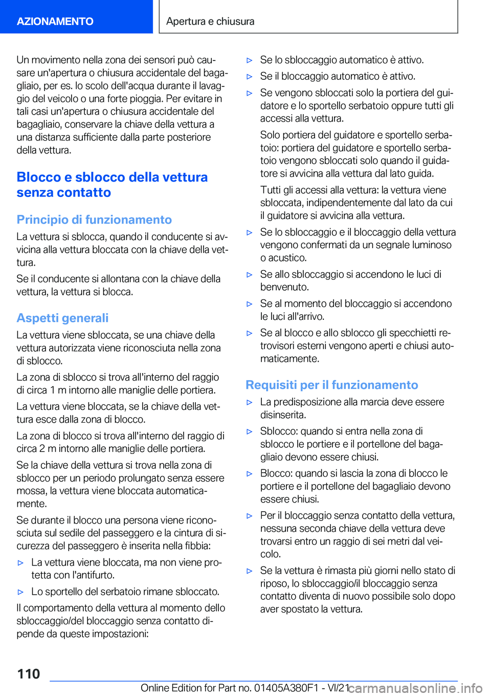 BMW 5 SERIES 2022  Libretti Di Uso E manutenzione (in Italian) �U�n��m�o�v�i�m�e�n�t�o��n�e�l�l�a��z�o�n�a��d�e�i��s�e�n�s�o�r�i��p�u�