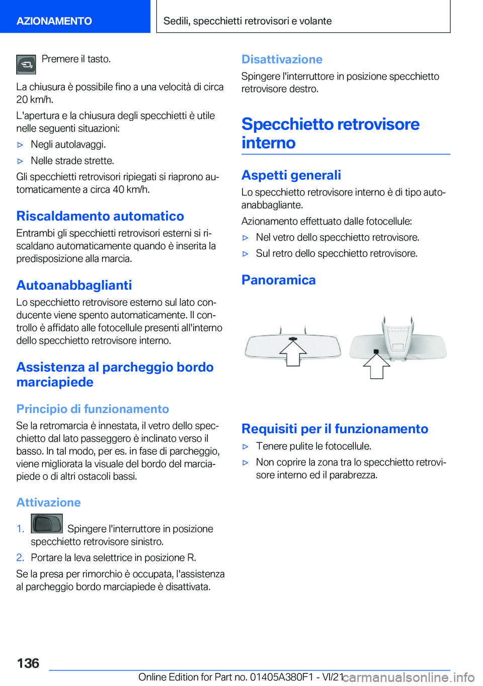 BMW 5 SERIES 2022  Libretti Di Uso E manutenzione (in Italian) �P�r�e�m�e�r�e��i�l��t�a�s�t�o�.
�L�a��c�h�i�u�s�u�r�a��è��p�o�s�s�i�b�i�l�e��f�i�n�o��a��u�n�a��v�e�l�o�c�i�t�