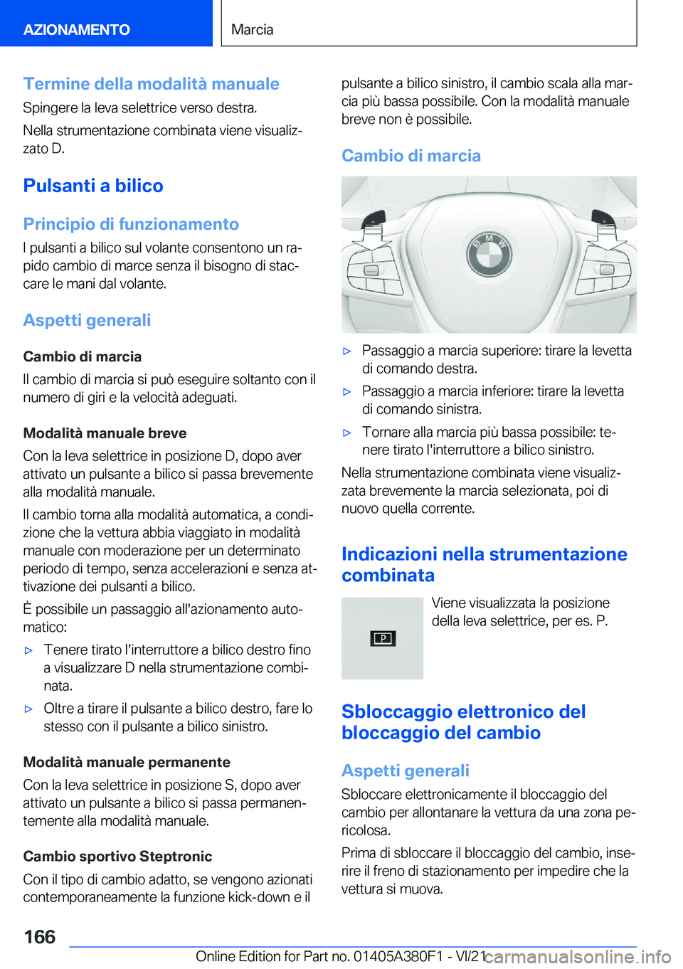 BMW 5 SERIES 2022  Libretti Di Uso E manutenzione (in Italian) �T�e�r�m�i�n�e��d�e�l�l�a��m�o�d�a�l�i�t�