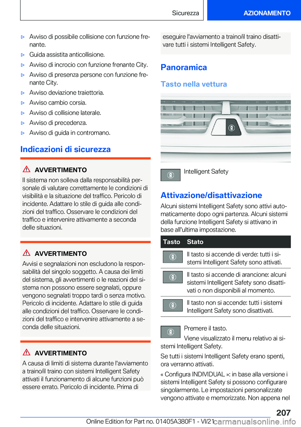 BMW 5 SERIES 2022  Libretti Di Uso E manutenzione (in Italian) 'x�A�v�v�i�s�o��d�i��p�o�s�s�i�b�i�l�e��c�o�l�l�i�s�i�o�n�e��c�o�n��f�u�n�z�i�o�n�e��f�r�eª
�n�a�n�t�e�.'x�G�u�i�d�a��a�s�s�i�s�t�i�t�a��a�n�t�i�c�o�l�l�i�s�i�o�n�e�.'x�A�v�v�i�s
