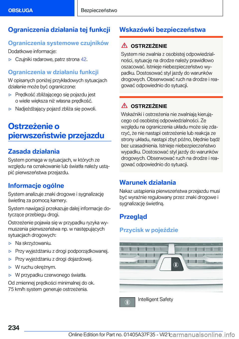 BMW 5 SERIES 2022  Instrukcja obsługi (in Polish) �O�g�r�a�n�i�c�z�e�n�i�a��d�z�i�a�ł�a�n�i�a��t�e�j��f�u�n�k�c�j�i�O�g�r�a�n�i�c�z�e�n�i�a��s�y�s�t�e�m�o�w�e��c�z�u�j�n�i�k�
