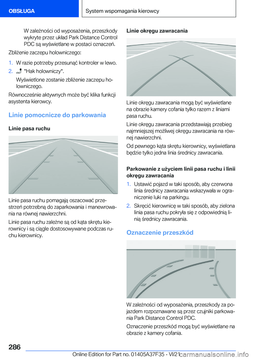 BMW 5 SERIES 2022  Instrukcja obsługi (in Polish) �W��z�a�l�e9�n�o�c�i��o�d��w�y�p�o�s�a9�e�n�i�a�,��p�r�z�e�s�z�k�o�d�y
�w�y�k�r�y�t�e��p�r�z�e�z��u�k�ł�a�d��P�a�r�k��D�i�s�t�a�n�c�e��C�o�n�t�r�o�l
�P�D�C��s�