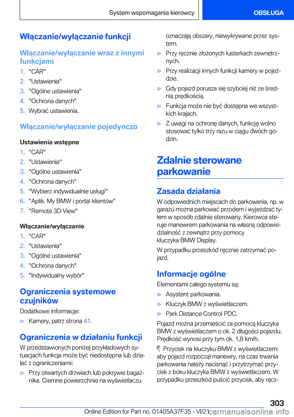 BMW 5 SERIES 2022  Instrukcja obsługi (in Polish) �W�ł�ą�c�z�a�n�i�e�/�w�y�ł�ą�c�z�a�n�i�e��f�u�n�k�c�j�i�W�ł�ą�c�z�a�n�i�e�/�w�y�ł�ą�c�z�a�n�i�e��w�r�a�z��z��i�n�n�y�m�i
�f�u�n�k�c�j�a�m�i�1�.��C�A�R��2�.��U�s�t�a�w�i�e�n�i�a��3�.��